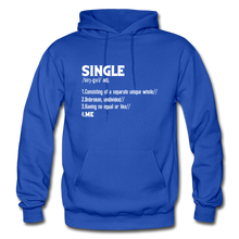 Load image into Gallery viewer, "SINGLE" Unisex Hoodie (4 fashion colors) - royal blue